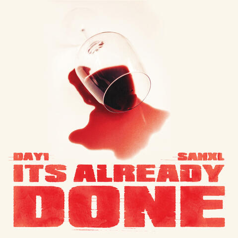 It's Already Done