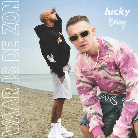 Waar Is De Zon (feat. Bizzey)