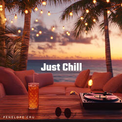 Just Chill