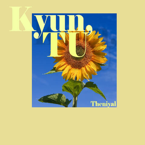 Kyun, Tu