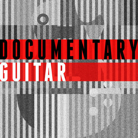 Documentary Guitar