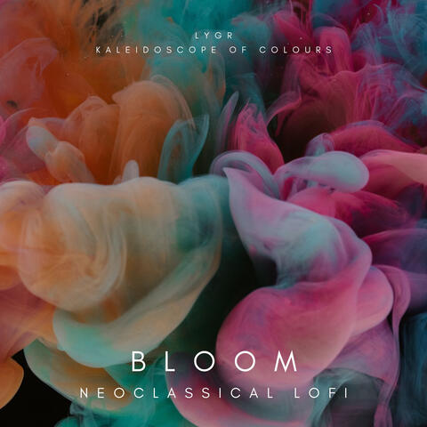Bloom - Neoclassical Lofi