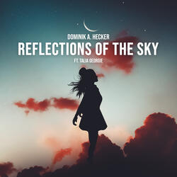 Reflections of the Sky (feat. Talia Georgie)