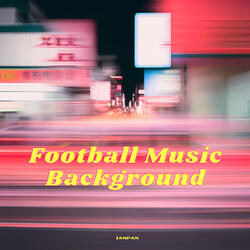 Football Music Background