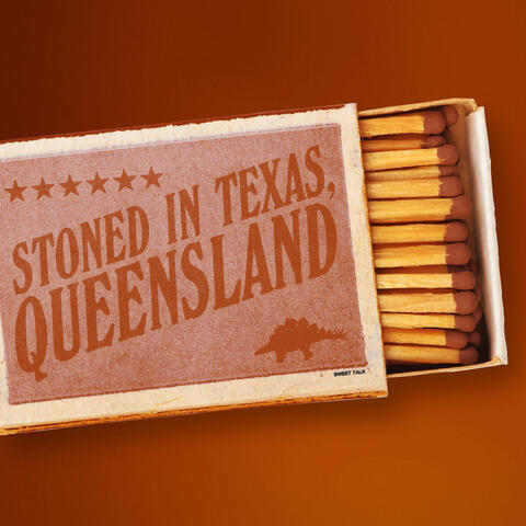 Stoned In Texas, Queensland