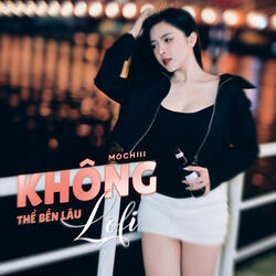 Không Thể Bền Lâu