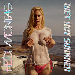 WET HOT SUMMER