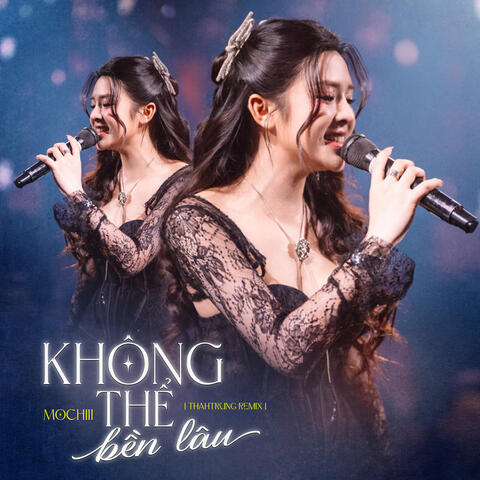 Không Thể Bền Lâu
