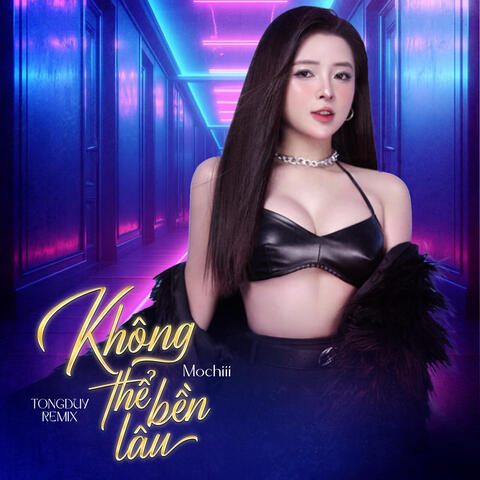 Không Thể Bền Lâu