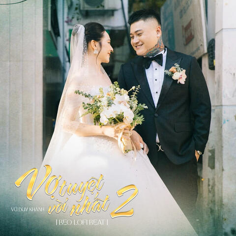 Vợ tuyệt vời nhất 2 (Beat)