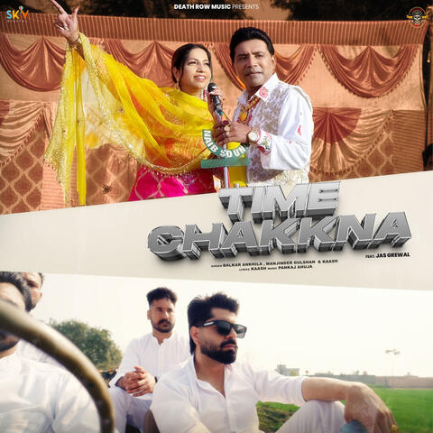 Time Chakkna (feat. Jas Grewal)