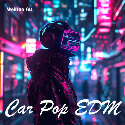 Car Pop EDM