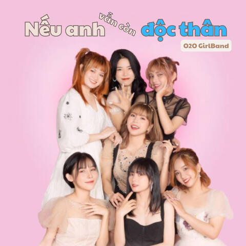 Nếu Anh Vẫn Còn Độc Thân