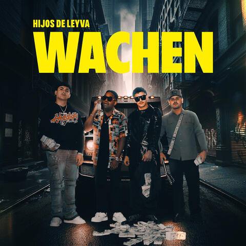 WACHEN
