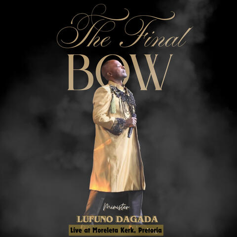 The Final Bow