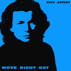 Move Right Out