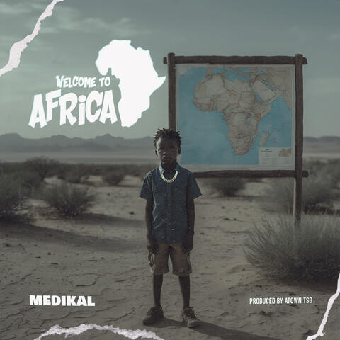 WELCOME TO AFRICA