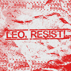 leo, resisti.