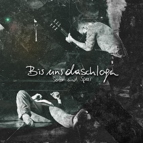 Bis uns daschlogn