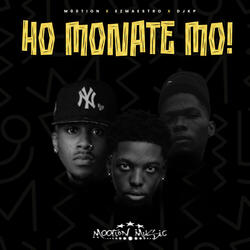 Ho Monate Mo