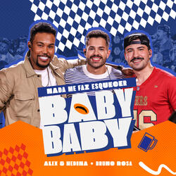 Nada Me Faz Esquecer (Baby Baby)