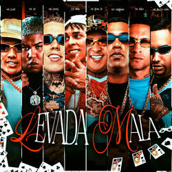Levada Mala (feat. MC LUUKY, Mc RN do Capão, DJ Oreia & MC Cebezinho)