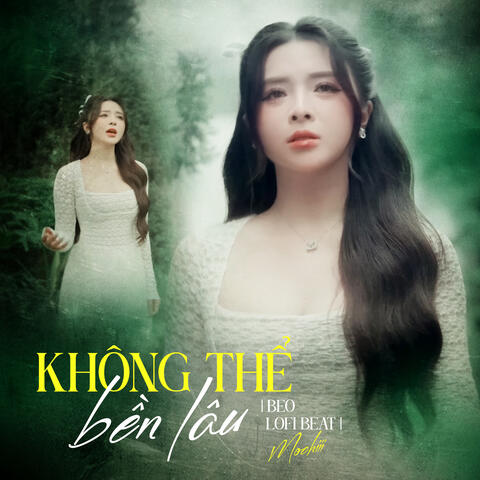 Không Thể Bền Lâu (Beat)
