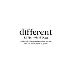 Different (with 42 Dugg)