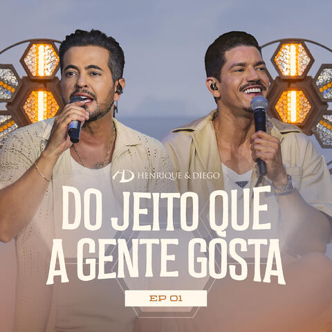 Do Jeito Que a Gente Gosta