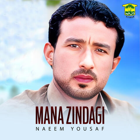 Mana Zindagi