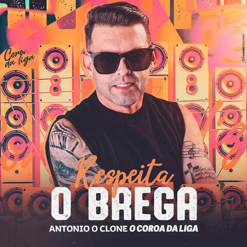 Respeita o Brega