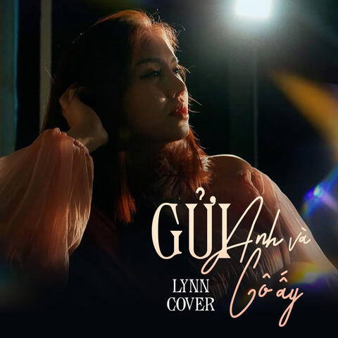 Gửi Anh Và Cô Ấy