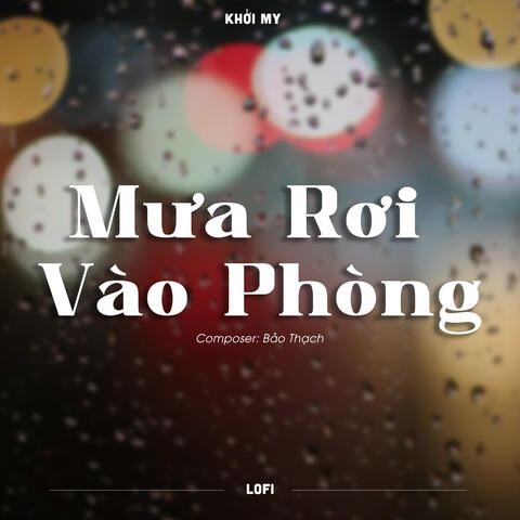 Mưa Rơi Vào Phòng