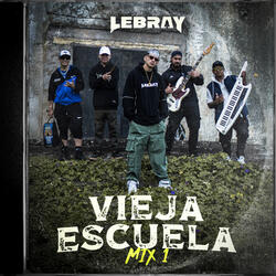 Vieja Escuela Mix 1