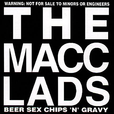 Beer & Sex & Chips N Gravy