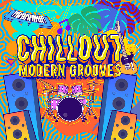 Chillout Modern Grooves
