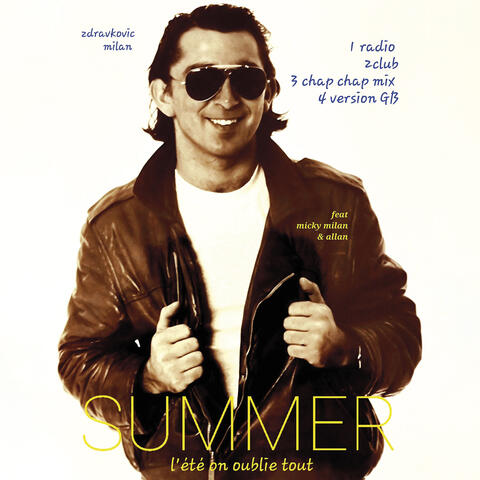 Summer - L'été on oublie tout