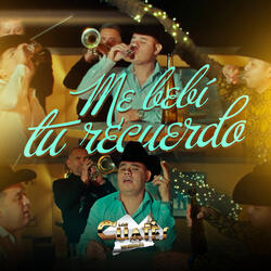 Me Bebí Tu Recuerdo