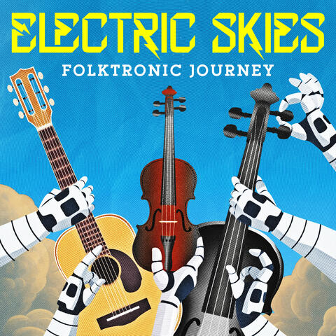 Electric Skies - Folktronic Journey