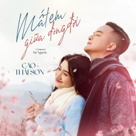 Mất Em Giữa Dòng Đời