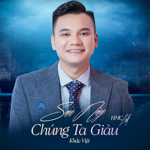 Sau Này Chúng Ta Giàu