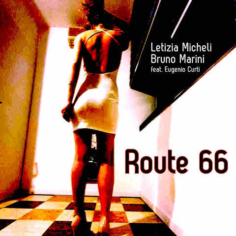 Route 66 (feat. Eugenio Curti)