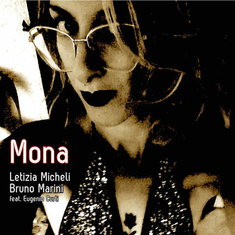 Mona (feat. Eugenio Curti)