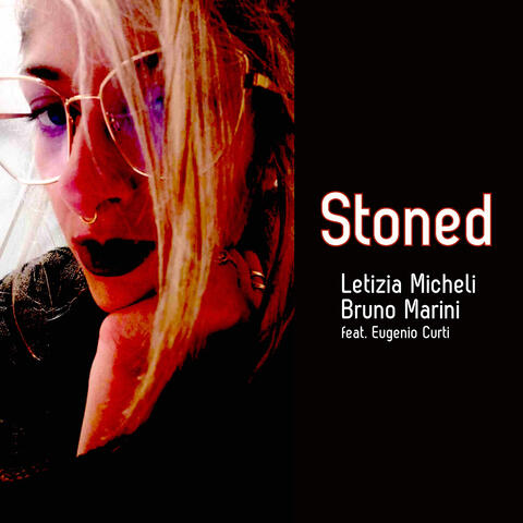 Stoned (feat. Eugenio Curti)