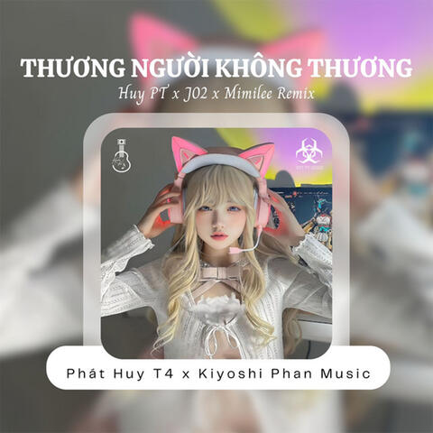 Thương Người Không Thương