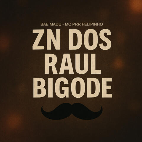 Zn dos Raul Bigode