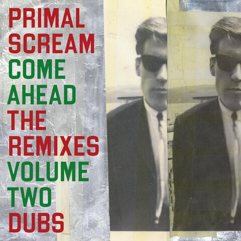 Come Ahead: The Remixes Vol 2