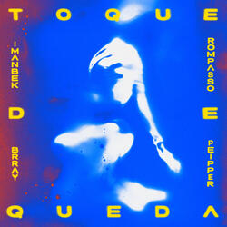 TOQUE DE QUEDA (feat. Peipper)