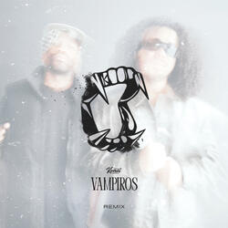 Vampiros (feat. Sir Scratch)