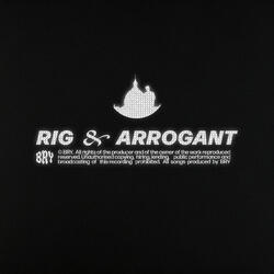 Rig & Arrogant